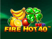 Fire Hot 40